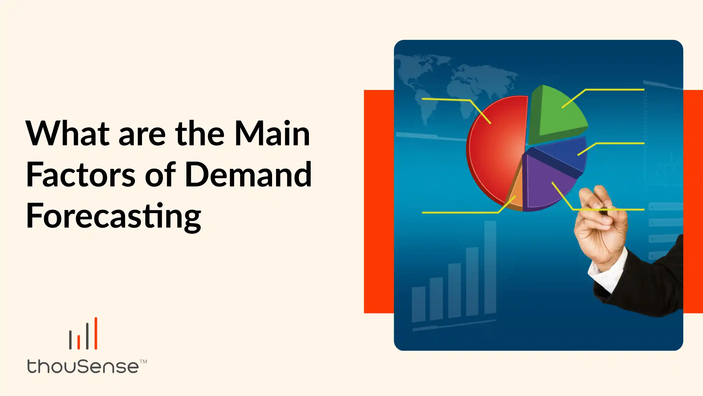 What are the Main Factors of Demand Forecasting?