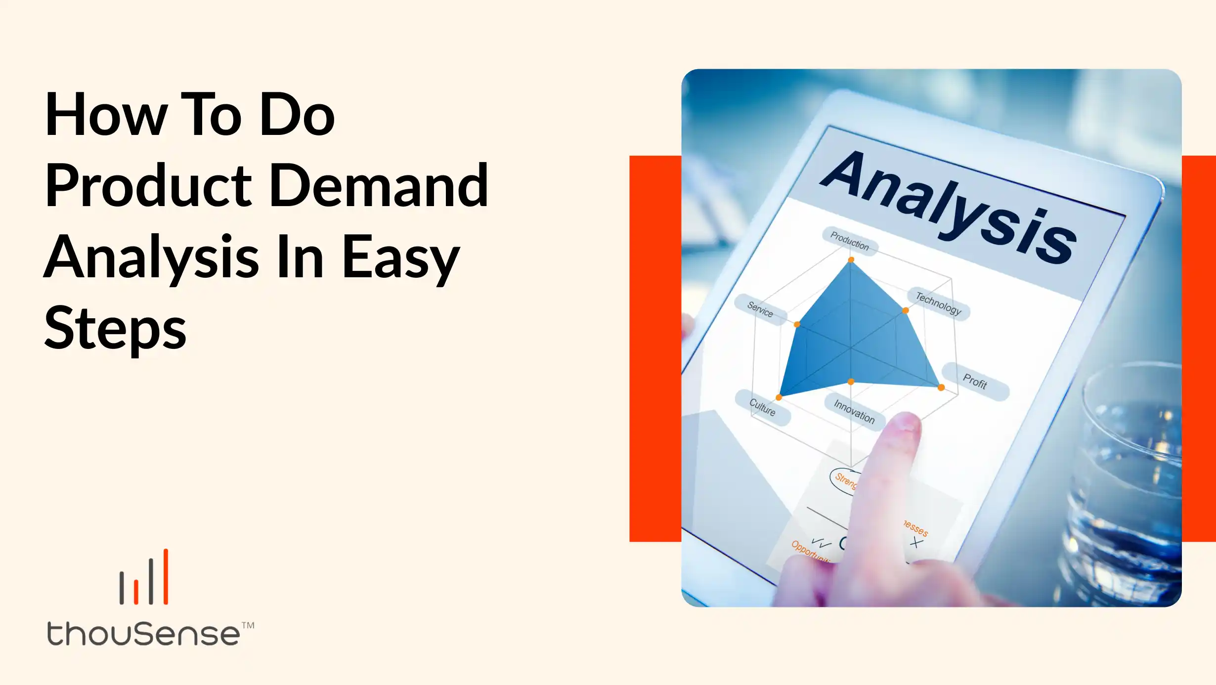 How To Do Product Demand Analysis In Easy Steps